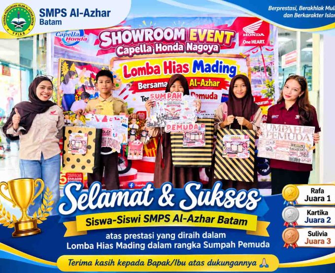Alhamdulillah! Siswa-Siswi SMPS Al-Azhar Batam Raih Prestasi Juara 1, 2, dan 3