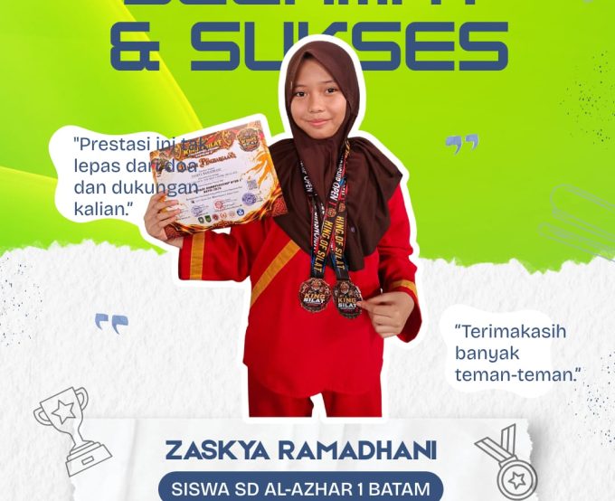 Alhamdulillah Selamat kepada Ananda ZASKYA RAMADHANI siswa SD AL AZHAR 1 BATAM berhasil memperoleh prestasi juara 2 dan juara 3 kejuaraan pencak silat "KING OF SILAT CHAMPIONSHIP 1 KEPRI 2026"